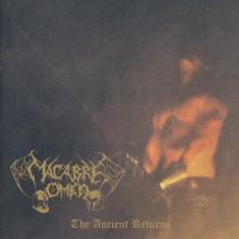 MACABRE OMEN - THE ANCIENT RETURNS (Ltd 389 / Black, Gatefold) LP