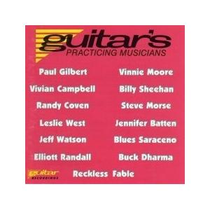 GUITAR'S PRACTICING MUSICIANS - PAUL GILBERT, VINNIE MOORE, STEVE MORSE...CD