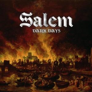 SALEM - DARK DAYS CD (NEW)
