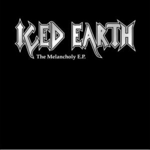ICED EARTH - THE MELANCHOLY E.P. CD