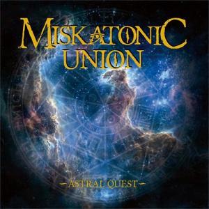 MISKATONIC UNION - ASTRAL QUEST CD (NEW)