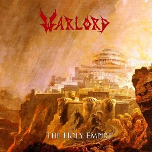 WARLORD - The Holy Empire (Remastered, Slipcase, Incl. Bonus Tracks) 2CD 