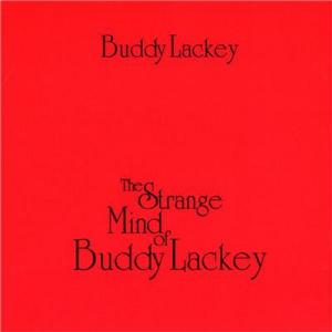 BUDDY LACKEY - THE STRANGE MIND OF BUDDY LACKEY (DIGI PACK) CD