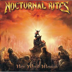 NOCTURNAL RITES - New World Messiah CD