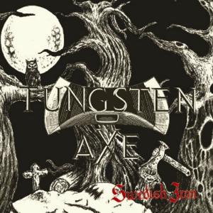 TUNGSTEN AXE - SWEDISH IRON CD (NEW)