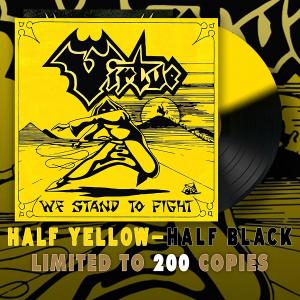 VIRTUE - We Stand To Fight (Ltd 200 / 180gr, Half Yellow-Half Black) LP