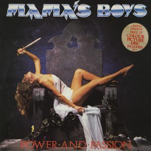 MAMA'S BOYS - Power And Passion (Ltd Edition Black Vinyl Incl. 12 Single Picture Disc) 2LP