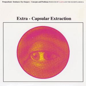 EARTH - Extra-Capsular Extraction LP
