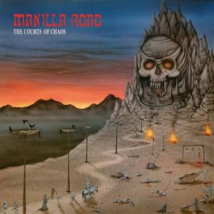 MANILLA ROAD - The Courts Of Chaos (Digipak) CD