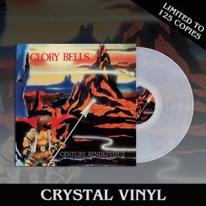 GLORY BELLS - Century Rendezvous (Ltd 125  Crystal, Hand-Numbered) LP