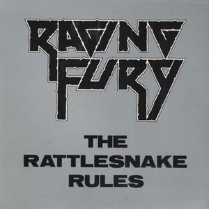 RAGING FURY - The Rattlesnake Rules 7"