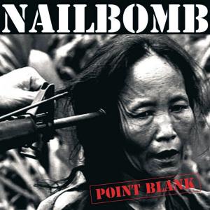 NAILBOMB - Point Blank LP