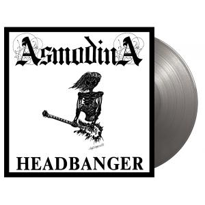 ASMODINA - Headbanger (Ltd 100  180gr, Silver) LP