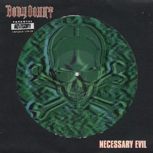BODY COUNT - Necessary Evil E.P. (Etched Disc) 10" 