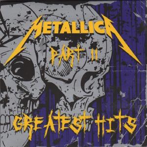 METALLICA - Greatest Hits Part II (Digipak) 2CD