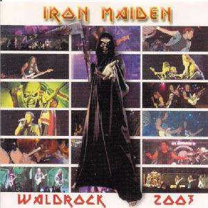 IRON MAIDEN - Waldrock 2003 (Digipak) CD