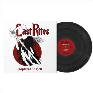 LAST RITES - Baptized In Hell (Ltd 200  Hand-Numbered, Poster, Promo Photo) LP