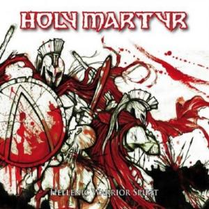 HOLY MARTYR - Hellenic Warrior Spirit (Digipak) CD
