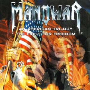 MANOWAR - An American Trilogy/The Fight for Freedom (Single, Enhanced, Digipak) CD