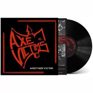 AXE VICTIMS - Another Victim (Ltd 500) LP