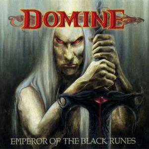 DOMINE - Emperor Of The Black Runes (Digipak) CD