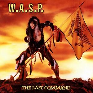 WASP - THE LAST COMMAND (Remastered, Incl. 7 Bonus Tracks) CD
