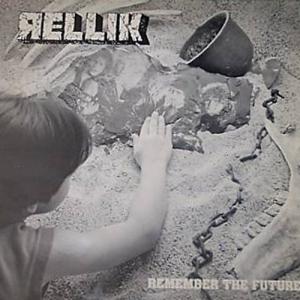 RELLIK - Remember The Future (First Press) 12" EP