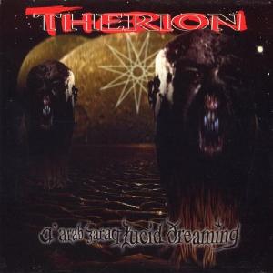 THERION - A'arab Zaraq Lucid Dreaming (Digipak) CD