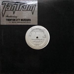 TANTRUM - Trenton City Murders (First Press / With Silver Sticker, Info Sheet) 12" EP