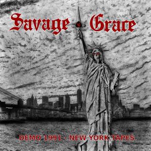 SAVAGE GRACE - Demo 1991 - New York Tapes CD