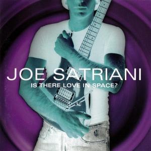 JOE SATRIANI - Is There Love In Space? CD