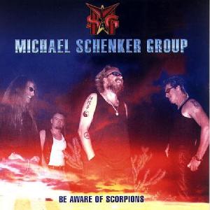 MICHAEL SCHENKER GROUP MSG - Be Aware Of Scorpions CD