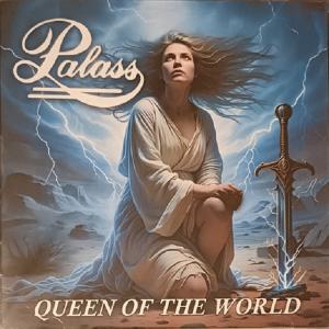 PALASS - Queen Of The World CD