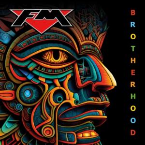 FM - Brotherhood CD