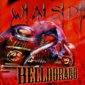 WASP - Helldorado (Special Ltd Edition 180Gr, Coloured Vinyl) LP 