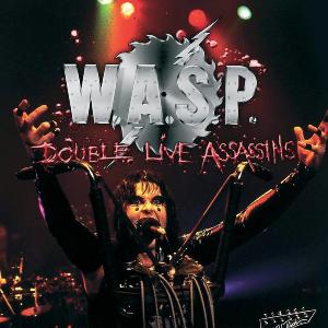 WASP - Double Live Assassins (Gatefold) 2LP