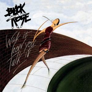BLACK ROSE - Walk It How You Talk It (Ltd 500) CDDVD