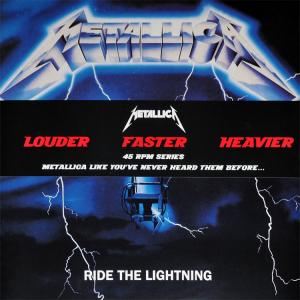 METALLICA - Ride The Lighting (Louder, Faster, Heavier - 45 Rpm Series, Gatefold) 2LP