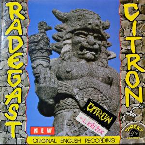 CITRON + L. KRIZEK - Radegast (Original English Recording) LP