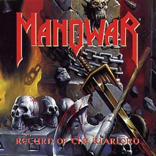 MANOWAR - Return Of The Warlord CD'S
