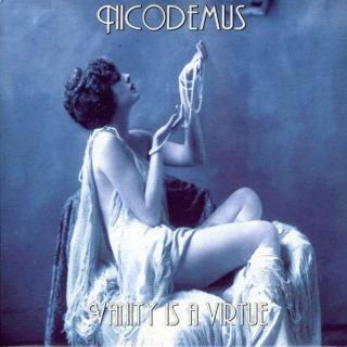 NICODEMUS - VANITY IS A VIRTUE (DIGI PACK) CD (NEW)