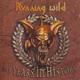 RUNNING WILD - 20 Years In History 2CD RUNNING WILD - 20 Years In History 2CD