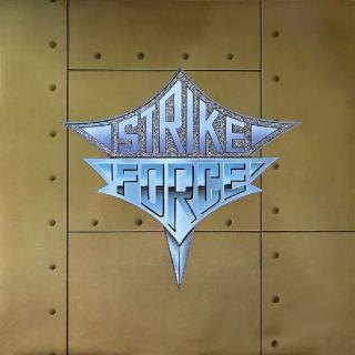 STRIKE FORCE - Same CD