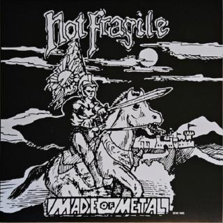 NOT FRAGILE - Made Of Metal Demo 1985 (Ltd 200 / Hand-Numbered) LP