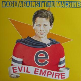 RAGE AGAINST THE MACHINE - Evil Empire LP