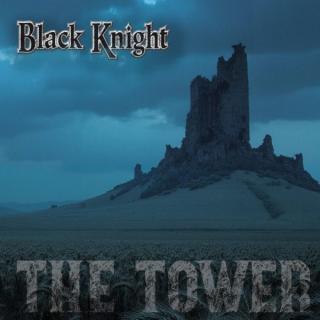 BLACK KNIGHT - The Tower (Ltd 150 / Black) LP