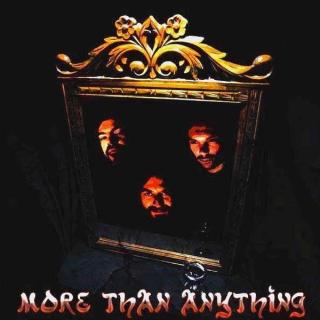 MORE THAN ANYTHING - Same (Digipak) CD