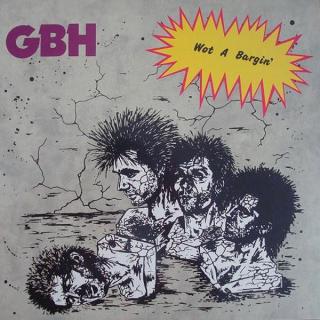 GBH - Wot A Bargin' 12