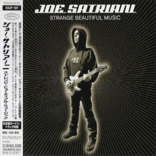 JOE SATRIANI - Strange Beautiful Music (Japan Edition Incl. OBI, EICP 107 & Bonus Tracks) CD JOE SATRIANI - Strange Beautiful Music (Japan Edition Incl. OBI, EICP 107 & Bonus Tracks) CD