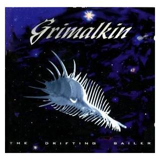 GRIMALKIN - The Drifting Sailer CD